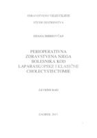 Perioperativna zdravstvena njega bolesnika kod laparoskopske i klasične cholecistektomije