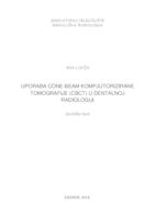 Uporaba "Cone-Beam" kompjutorizirane tomografije (CBCT) u dentalnoj radiologiji