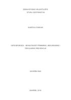 Osteoporoza - mogućnosti primarne, sekundarne i tercijarne prevencije