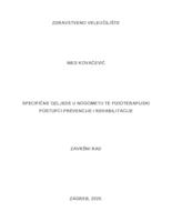 Specifične ozljede u nogometu te fizioterapijski postupci prevencije i rehabilitacije