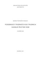 Posebnosti trudnoća kod trudnica kasnije životne dobi