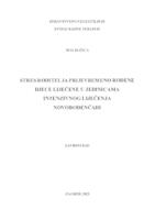 Stres roditelja prijevremeno rođene djece liječene u jedinicima intenzivnog liječenja novorođenčadi