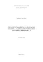 Perioperativna zdravstvena njega bolesnika s ugradnjom femoralnog intramedularnog čavla