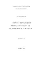 Važnost edukacije u redukciji straha od stomatologa kod djece