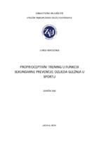 prikaz prve stranice dokumenta Proprioceptivni trening u funkciji sekundarne prevencije ozljeda gležnja u sportu